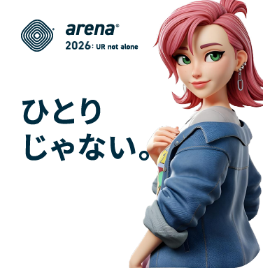 arena 2026 :  UR  not  alone ひとりじゃない。